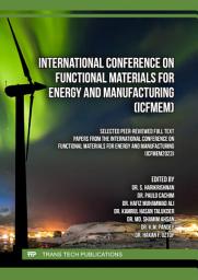 Icon image International Conference on Functional Materials for Energy and Manufacturing (ICFMEM)