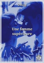 Icon image Une femme supérieure