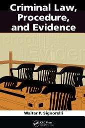 Icon image Criminal Law, Procedure, and Evidence