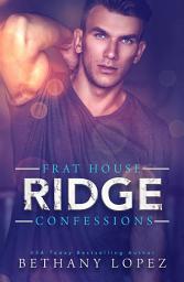 Icon image Frat House Confessions: Ridge