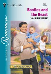 Icon image Booties And The Beast (Mills & Boon Silhouette)