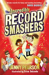 Icon image The Incredible Record Smashers