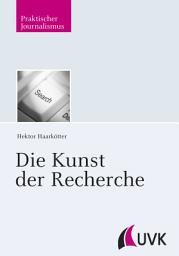 Icon image Die Kunst der Recherche