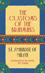 Icon image The Customs of the Brahmans