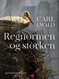 Icon image Regnormen og storken