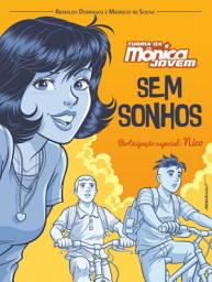 Icon image Turma da Mônica e Nico: Sem Sonhos