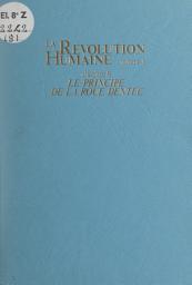 Icon image La Révolution humaine (1). Le principe de la roue dentée