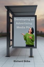 Icon image Developing an Advertising Media Plan