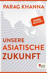 Icon image Unsere asiatische Zukunft