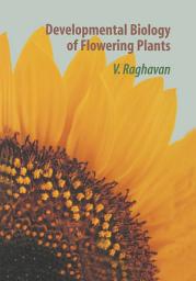 Icon image Developmental Biology of Flowering Plants