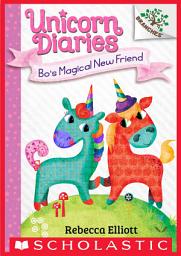 Icon image Bo's Magical New Friend: A Branches Book (Unicorn Diaries #1)