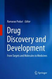 Icon image Drug Discovery and Development: From Targets and Molecules to Medicines