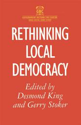 Icon image Rethinking Local Democracy