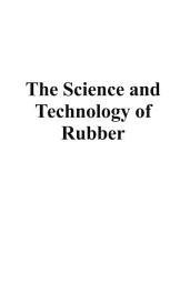 Icon image The Science and Technology of Rubber