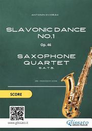 Icon image Saxophone Quartet: Slavonic Dance no.1 by Dvořák (score): for intermediate players