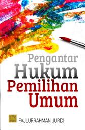 Icon image Pengantar Hukum Pemilihan Umum