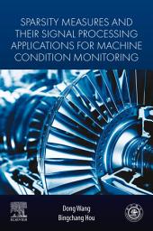 Icon image Sparsity Measures and their Signal Processing Applications for Machine Condition Monitoring