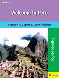 Icon image Welcome to Peru: Passport to Central & South America