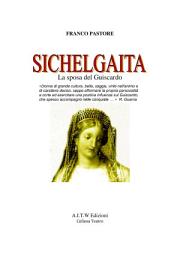 Icon image SICHELGAITA: LA MOGLIE DEI GUISCARDO