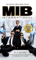 Icon image Men in Black International: The Official Movie Novelization