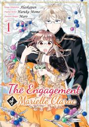 Icon image The Engagement of Marielle Clarac (Manga) Volume 4