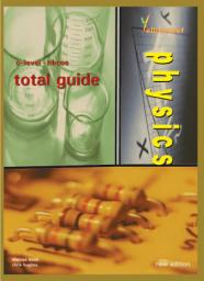 Icon image O-level Physics Total Guide (Concise) (Yellowreef)