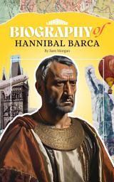 Icon image Biography of Hannibal Barca