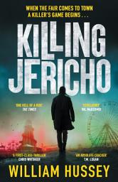 Icon image Killing Jericho: The award-winning crime thriller like no other