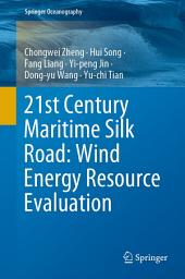 Icon image 21st Century Maritime Silk Road: Wind Energy Resource Evaluation