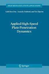 Icon image Applied High-Speed Plate Penetration Dynamics