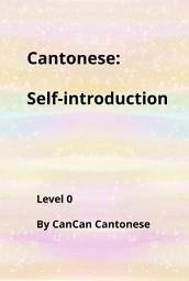 Icon image Cantonese: Self - Introduction (Level 0)