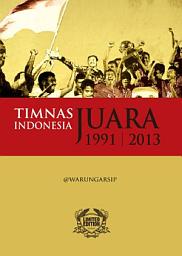 Icon image Timnas Indonesia Juara: Tahun 1991 dan 2013