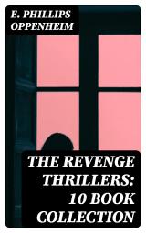 Icon image The Revenge Thrillers: 10 Book Collection