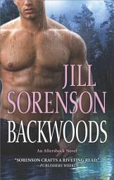 Icon image Backwoods (Aftershock, Book 4)