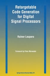 Icon image Retargetable Code Generation for Digital Signal Processors