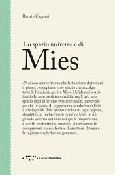 Icon image Lo spazio universale di Mies