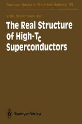 Icon image The Real Structure of High-Tc Superconductors