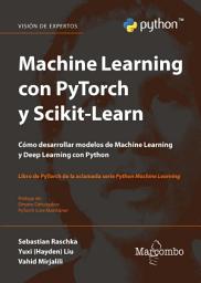 Icon image Machine Learning con PyTorch y Scikit-Learn