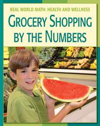 Icon image Grocery Shopping by the Numbers