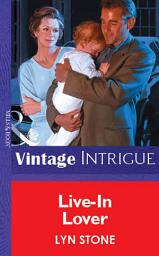 Icon image Live-In Lover (Mills & Boon Vintage Intrigue)