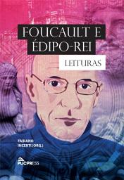 Icon image Foucault e Édipo-Rei: Leituras