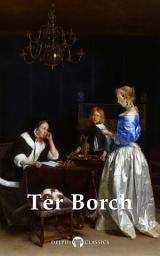 Icon image Delphi Complete Paintings of Gerard ter Borch (Illustrated)