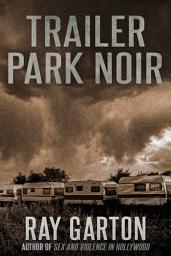 Icon image Trailer Park Noir