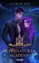 Icon image Supernatural Academy: Year Two (Supernatural Academy 2): Magische New Adult-Romantasy