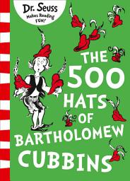 Icon image The 500 Hats of Bartholomew Cubbins