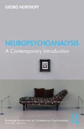 Icon image Neuropsychoanalysis: A Contemporary Introduction