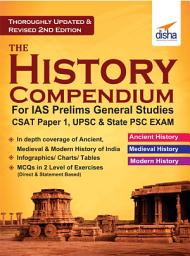 Icon image The History Compendium for IAS Prelims General Studies CSAT Paper 1, UPSC & State PSC 2nd Edition