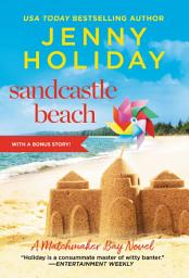 Icon image Sandcastle Beach: Includes a Bonus Novella