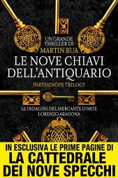 Icon image Le nove chiavi dell'antiquario