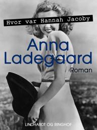 Icon image Hvor var Hannah Jacoby